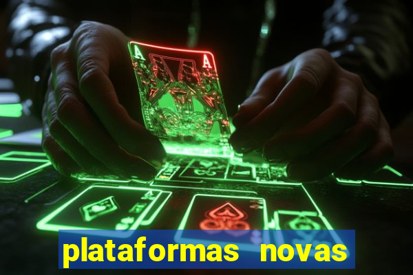 plataformas novas fortune tiger